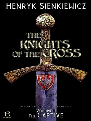 cover image of The Knights of the Cross. Volume II